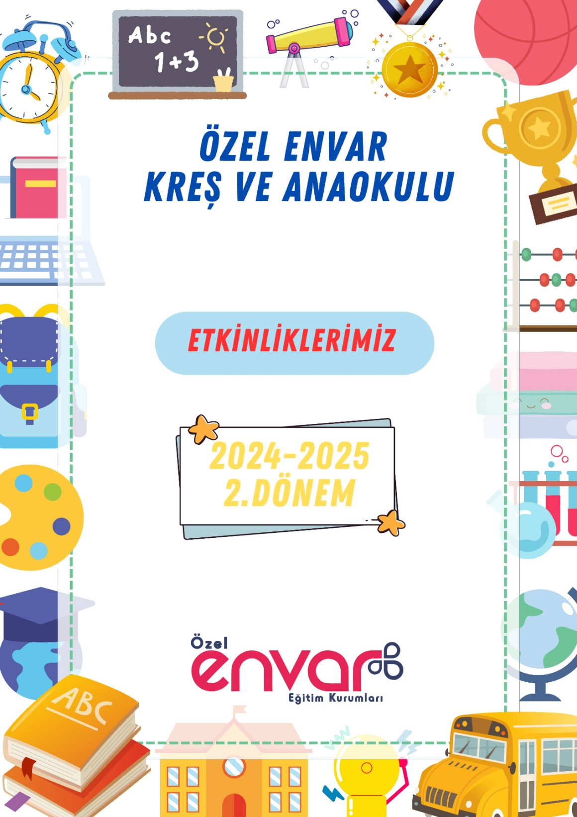 Envar Anaokulu 2024-2025 2.Dönem E-Dergi